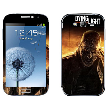   «Dying Light »   Samsung Galaxy Grand Duos