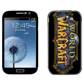   « World of Warcraft »   Samsung Galaxy Grand Duos