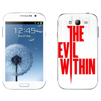   «The Evil Within - »   Samsung Galaxy Grand Duos