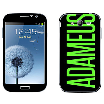   «Adameus»   Samsung Galaxy Grand Duos