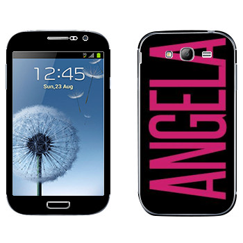   «Angela»   Samsung Galaxy Grand Duos