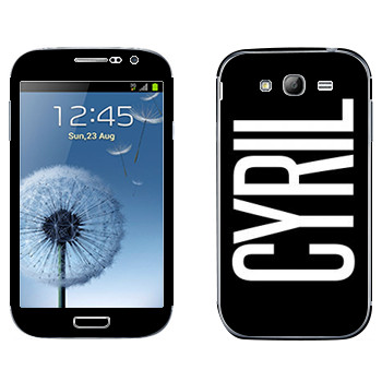  «Cyril»   Samsung Galaxy Grand Duos