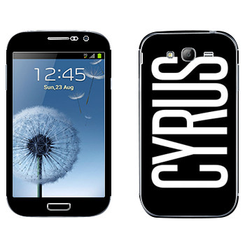   «Cyrus»   Samsung Galaxy Grand Duos