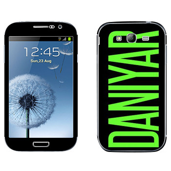   «Daniyar»   Samsung Galaxy Grand Duos
