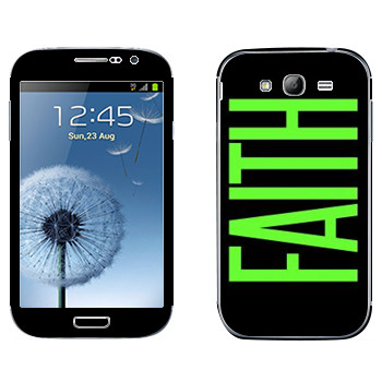   «Faith»   Samsung Galaxy Grand Duos