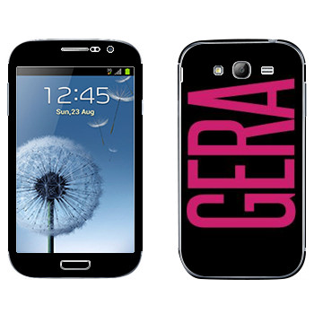   «Gera»   Samsung Galaxy Grand Duos