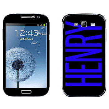   «Henry»   Samsung Galaxy Grand Duos