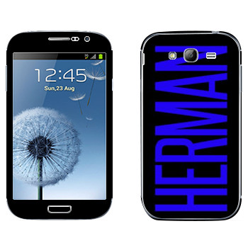   «Herman»   Samsung Galaxy Grand Duos