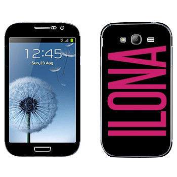   «Ilona»   Samsung Galaxy Grand Duos