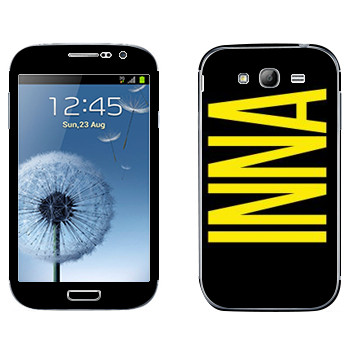   «Inna»   Samsung Galaxy Grand Duos