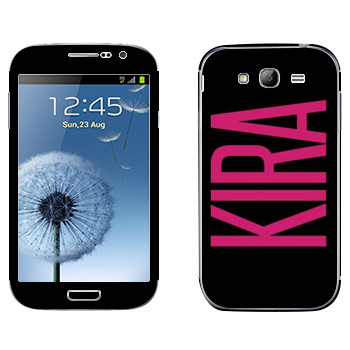   «Kira»   Samsung Galaxy Grand Duos
