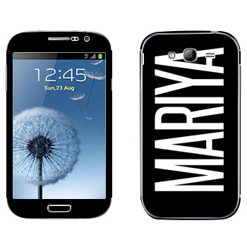   «Mariya»   Samsung Galaxy Grand Duos