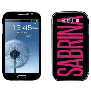   «Sabrina»   Samsung Galaxy Grand Duos