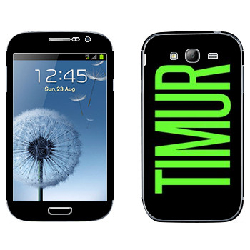   «Timur»   Samsung Galaxy Grand Duos