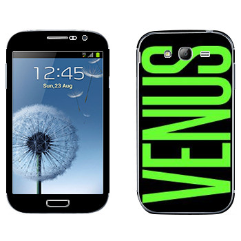   «Venus»   Samsung Galaxy Grand Duos