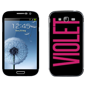   «Violet»   Samsung Galaxy Grand Duos
