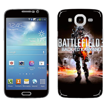   «Battlefield: Back to Karkand»   Samsung Galaxy Mega 5.8