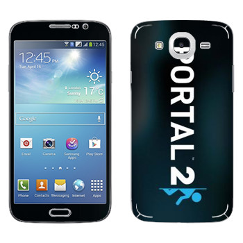   «Portal 2  »   Samsung Galaxy Mega 5.8