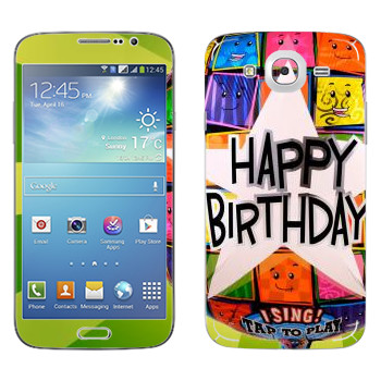   «  Happy birthday»   Samsung Galaxy Mega 5.8