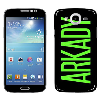   «Arkady»   Samsung Galaxy Mega 5.8