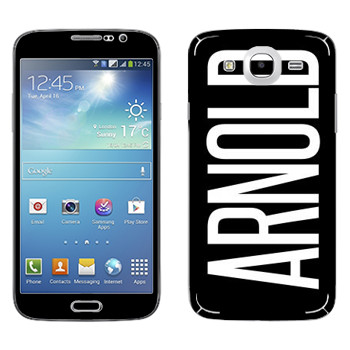   «Arnold»   Samsung Galaxy Mega 5.8