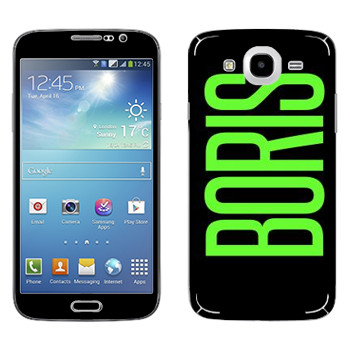   «Boris»   Samsung Galaxy Mega 5.8