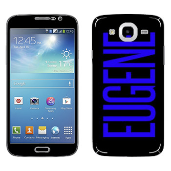   «Eugene»   Samsung Galaxy Mega 5.8