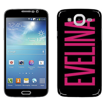   «Evelina»   Samsung Galaxy Mega 5.8