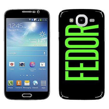   «Fedor»   Samsung Galaxy Mega 5.8