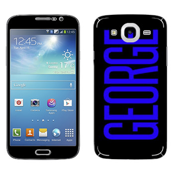   «George»   Samsung Galaxy Mega 5.8