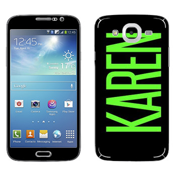   «Karen»   Samsung Galaxy Mega 5.8