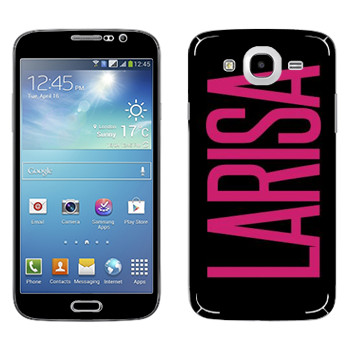   «Larisa»   Samsung Galaxy Mega 5.8