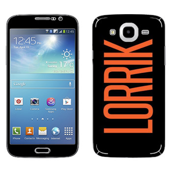   «Lorrik»   Samsung Galaxy Mega 5.8