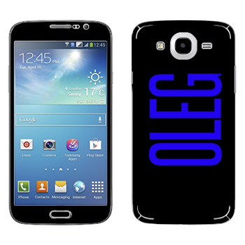   «Oleg»   Samsung Galaxy Mega 5.8