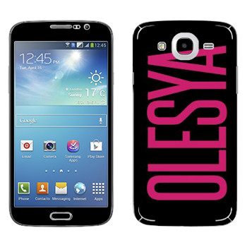   «Olesya»   Samsung Galaxy Mega 5.8