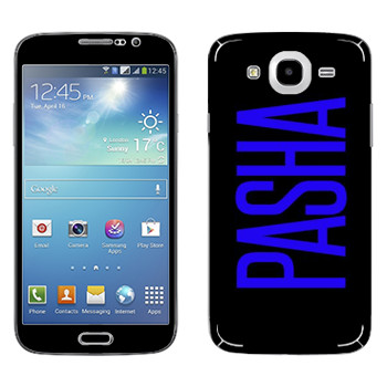   «Pasha»   Samsung Galaxy Mega 5.8