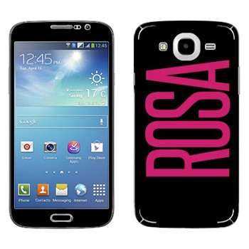   «Rosa»   Samsung Galaxy Mega 5.8