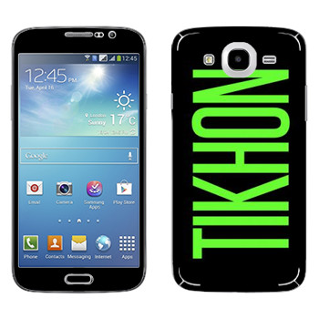   «Tikhon»   Samsung Galaxy Mega 5.8