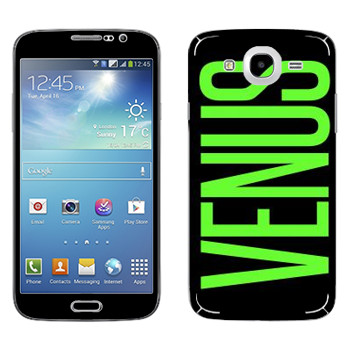   «Venus»   Samsung Galaxy Mega 5.8