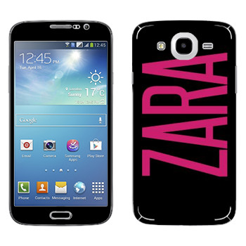   «Zara»   Samsung Galaxy Mega 5.8