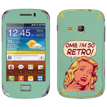   «OMG I'm So retro»   Samsung Galaxy Mini 2