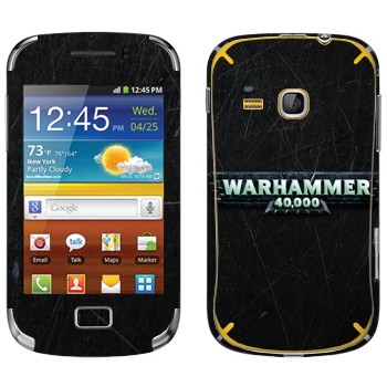   «Warhammer 40000»   Samsung Galaxy Mini 2