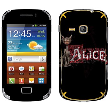   «  - American McGees Alice»   Samsung Galaxy Mini 2