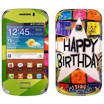   «  Happy birthday»   Samsung Galaxy Mini 2
