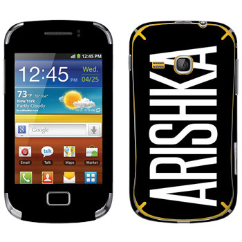   «Arishka»   Samsung Galaxy Mini 2