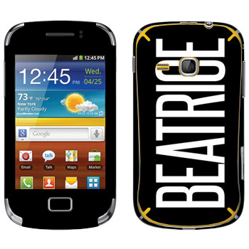   «Beatrice»   Samsung Galaxy Mini 2