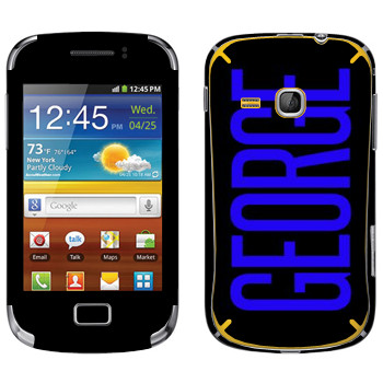   «George»   Samsung Galaxy Mini 2