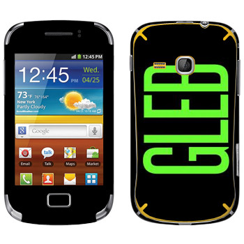   «Gleb»   Samsung Galaxy Mini 2