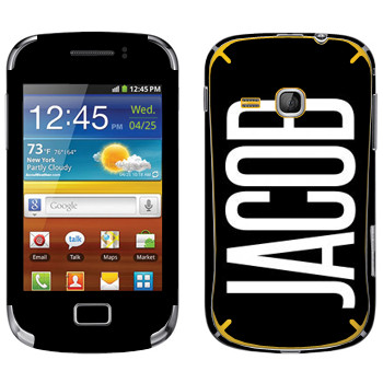   «Jacob»   Samsung Galaxy Mini 2