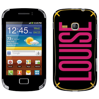   «Louise»   Samsung Galaxy Mini 2